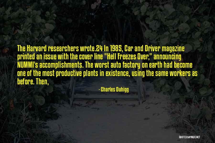 Factory Quotes By Charles Duhigg Factory Quotes By Charles Duhigg