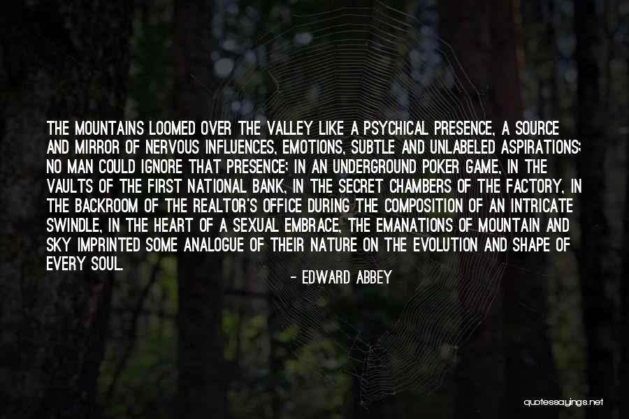 Factory Quotes By Edward Abbey Factory Quotes By Edward Abbey