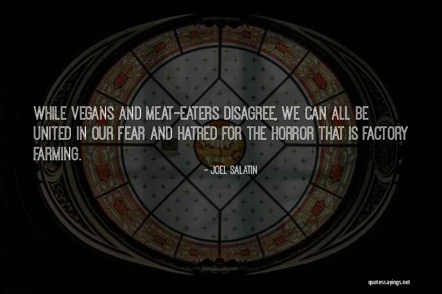 Factory Quotes By Joel Salatin Factory Quotes By Joel Salatin