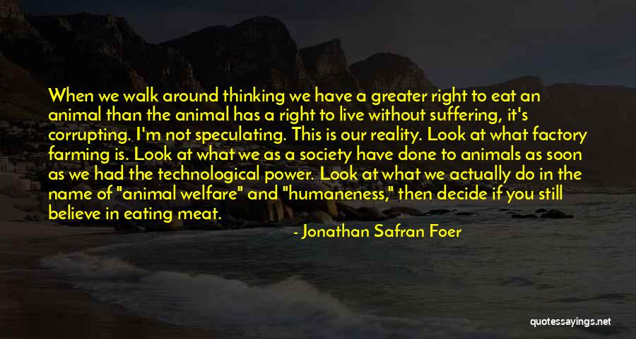 Factory Quotes By Jonathan Safran Foer Factory Quotes By Jonathan Safran Foer