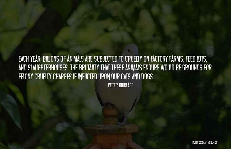 Factory Quotes By Peter Dinklage Factory Quotes By Peter Dinklage