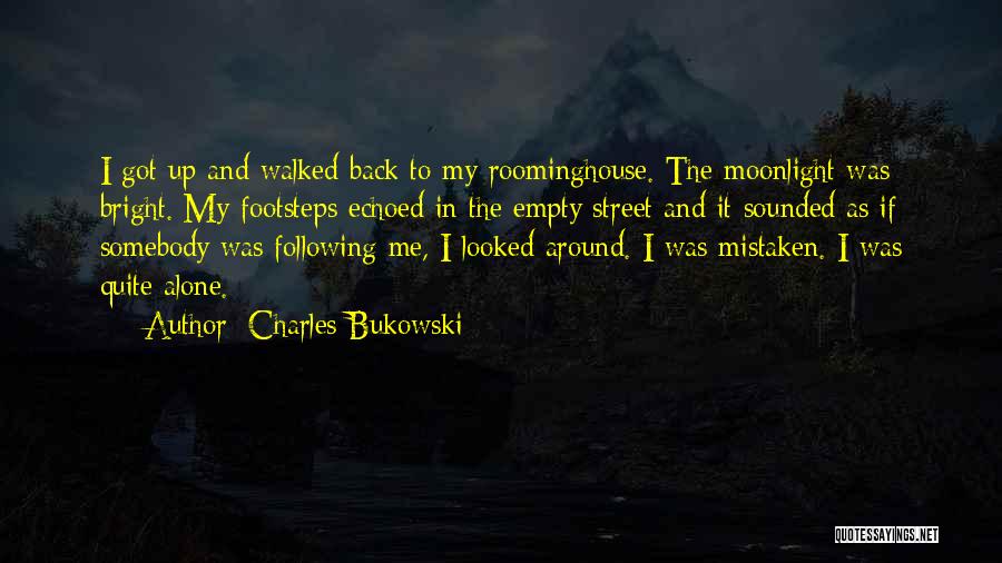 Factotum Quotes By Charles Bukowski