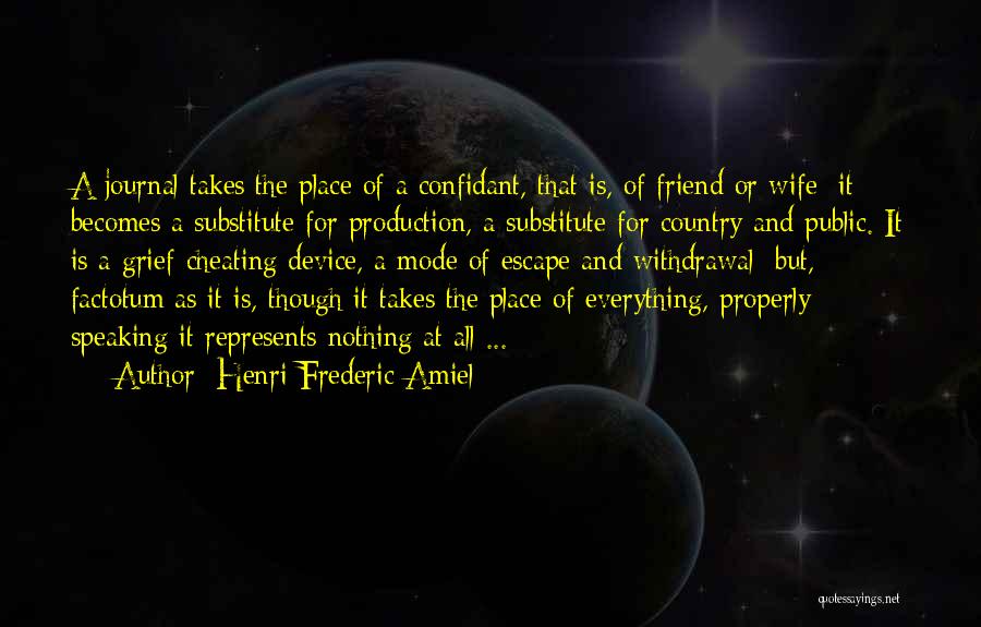 Factotum Quotes By Henri Frederic Amiel