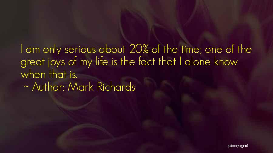 Facts About Life Quotes By Mark Richards