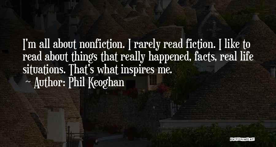 Facts About Life Quotes By Phil Keoghan