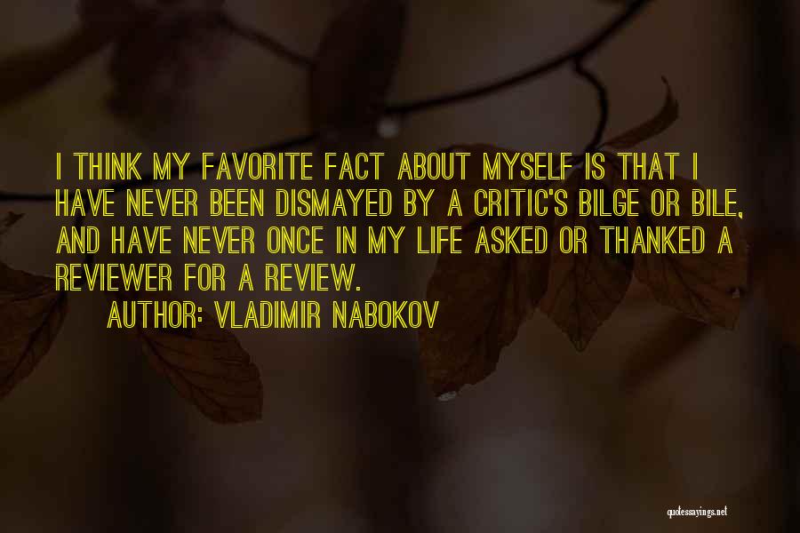 Facts About Life Quotes By Vladimir Nabokov