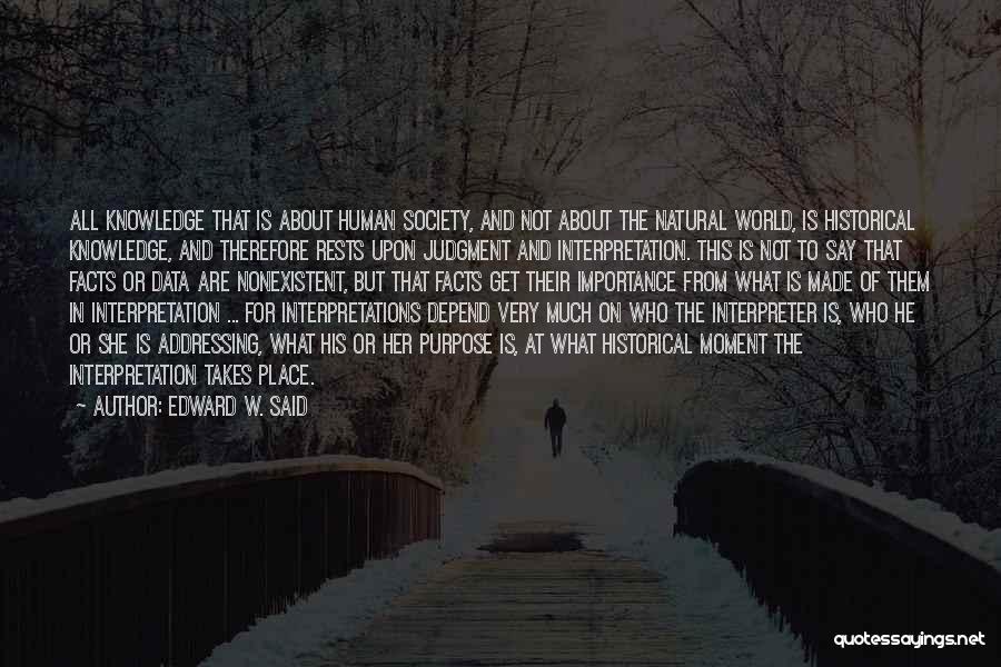 Facts And Data Quotes By Edward W. Said
