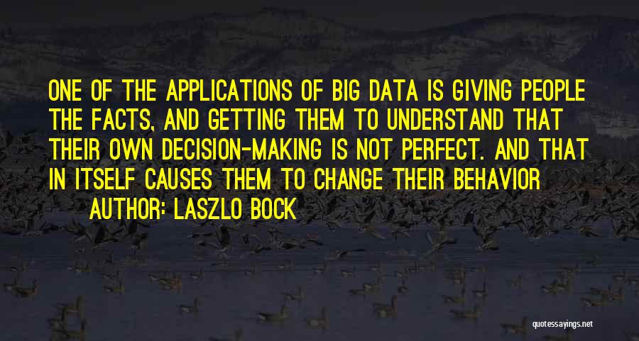 Facts And Data Quotes By Laszlo Bock