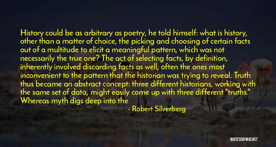 Facts And Data Quotes By Robert Silverberg