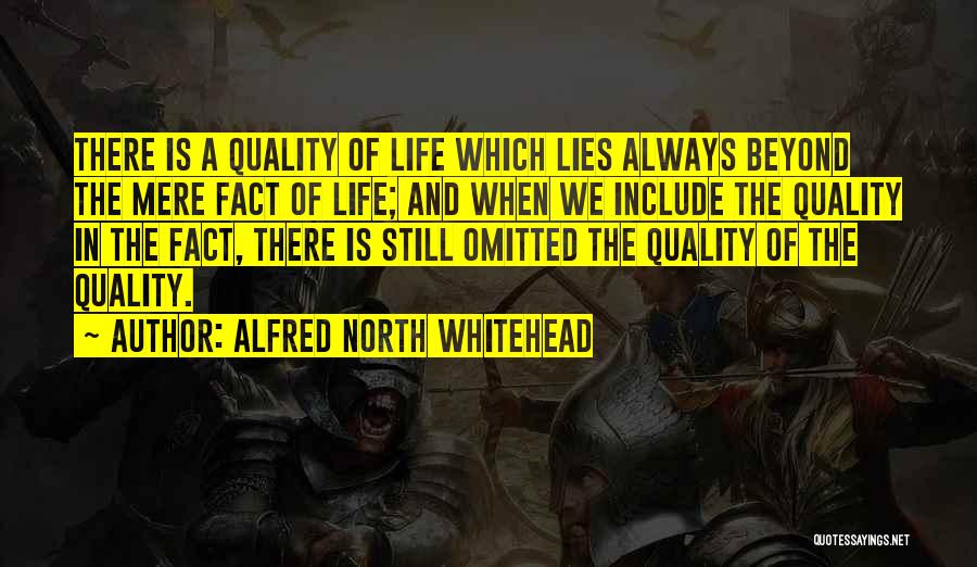 Facts And Lies Quotes By Alfred North Whitehead