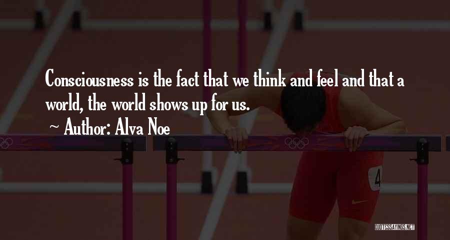 Facts And Quotes By Alva Noe