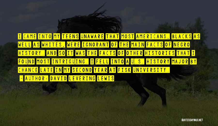 Facts And Quotes By David Levering Lewis