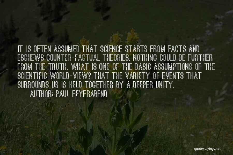 Facts And Theories Quotes By Paul Feyerabend