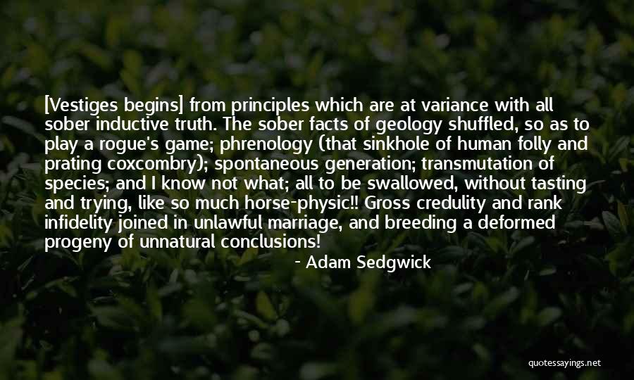 Facts And Truth Quotes By Adam Sedgwick Facts And Truth Quotes By Adam Sedgwick