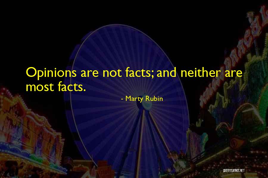 Facts And Truth Quotes By Marty Rubin Facts And Truth Quotes By Marty Rubin