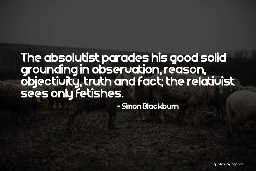 Facts And Truth Quotes By Simon Blackburn Facts And Truth Quotes By Simon Blackburn