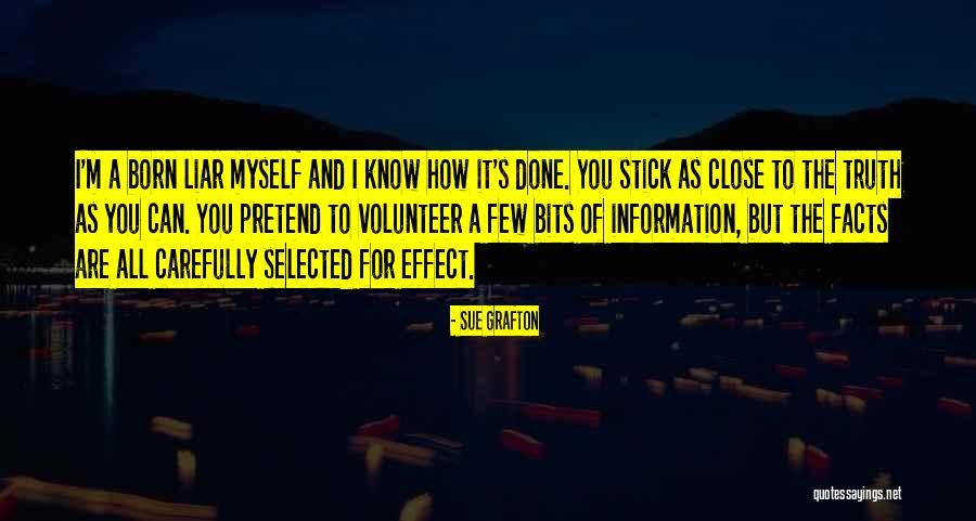 Facts And Truth Quotes By Sue Grafton Facts And Truth Quotes By Sue Grafton