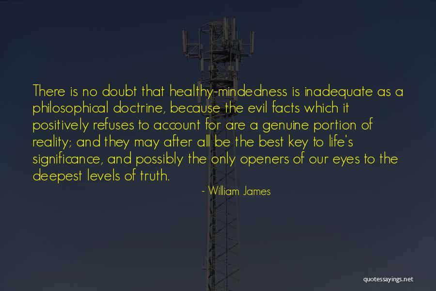 Facts And Truth Quotes By William James Facts And Truth Quotes By William James