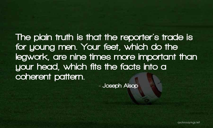 Facts Are Important Quotes By Joseph Alsop Facts Are Important Quotes By Joseph Alsop