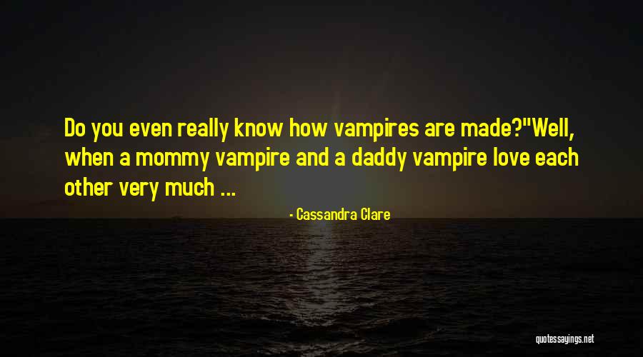 Facts.co Love Quotes By Cassandra Clare