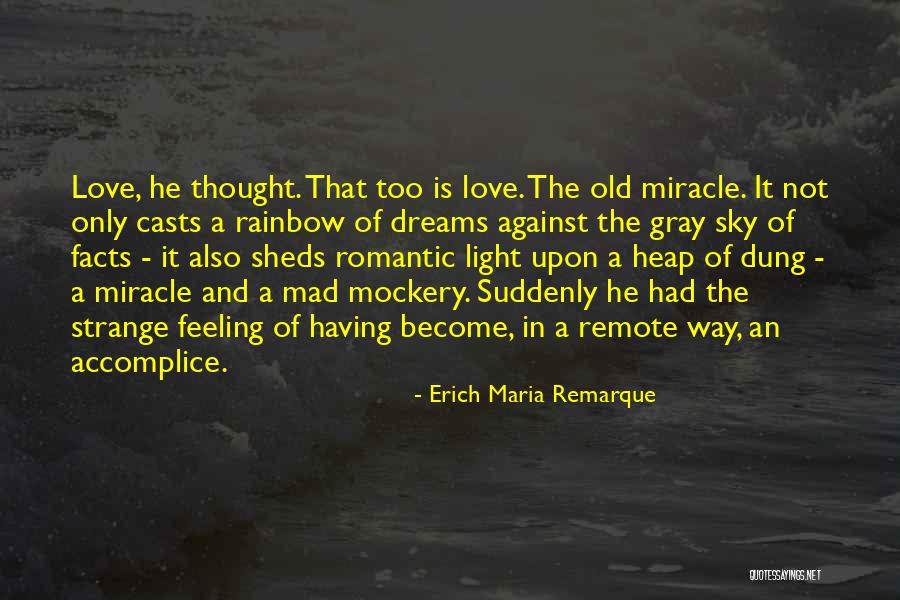 Facts.co Love Quotes By Erich Maria Remarque