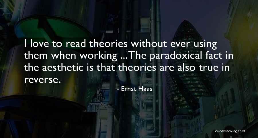 Facts.co Love Quotes By Ernst Haas