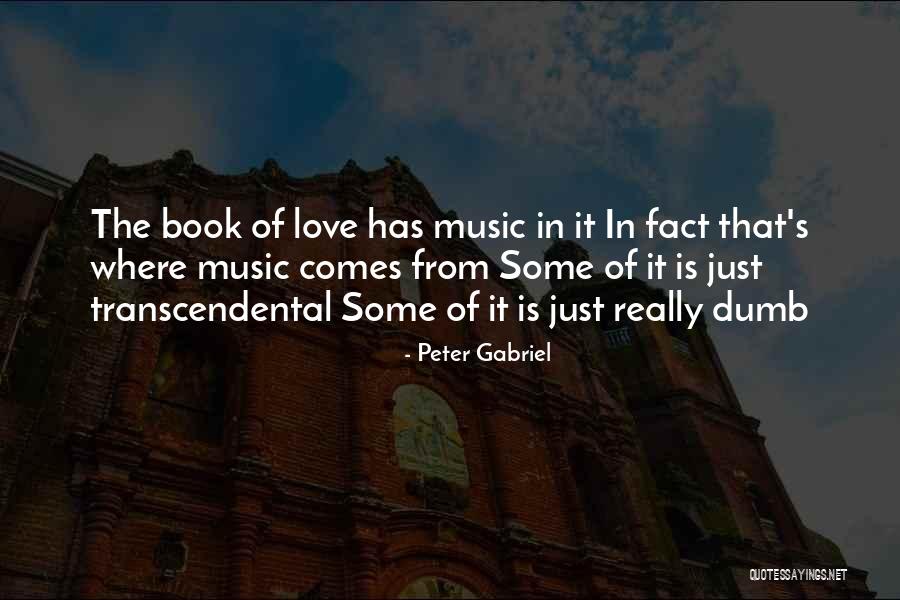 Facts.co Love Quotes By Peter Gabriel