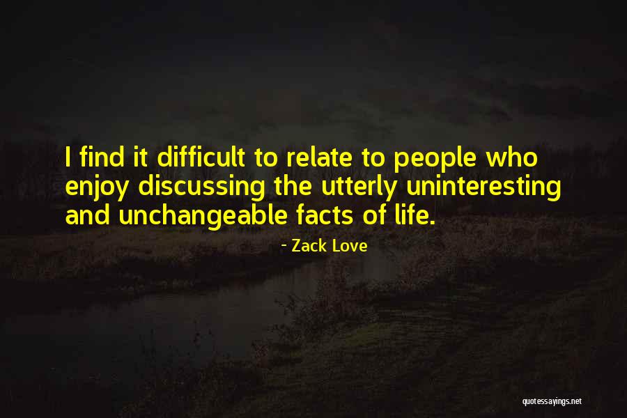 Facts.co Love Quotes By Zack Love