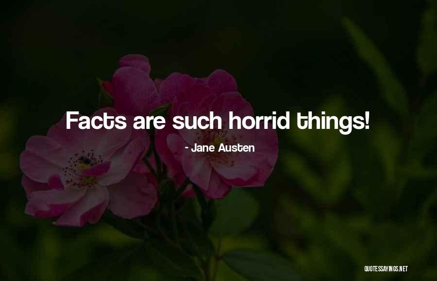 Facts N Quotes By Jane Austen Facts N Quotes By Jane Austen