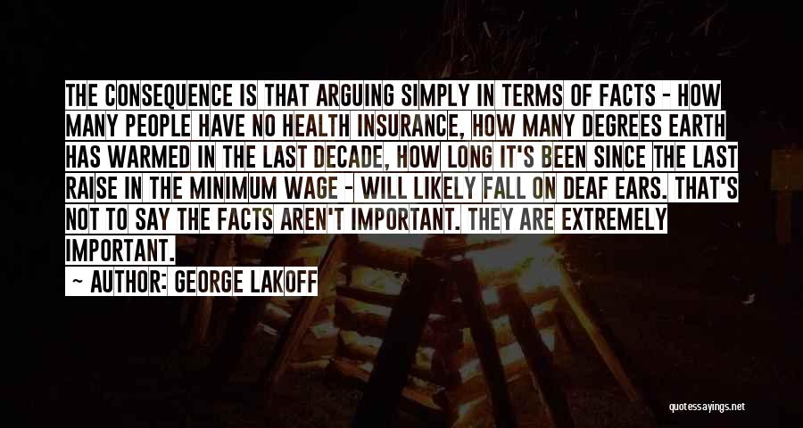 Facts Of Health Quotes By George Lakoff