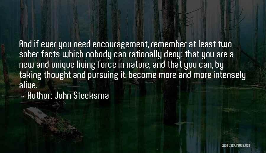 Facts Of Life Quotes By John Steeksma