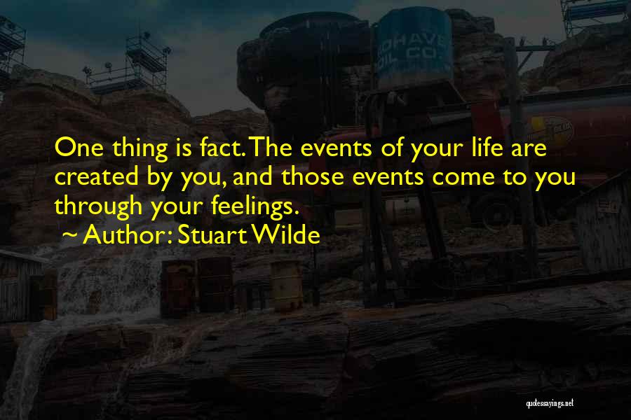 Facts Of Life Quotes By Stuart Wilde