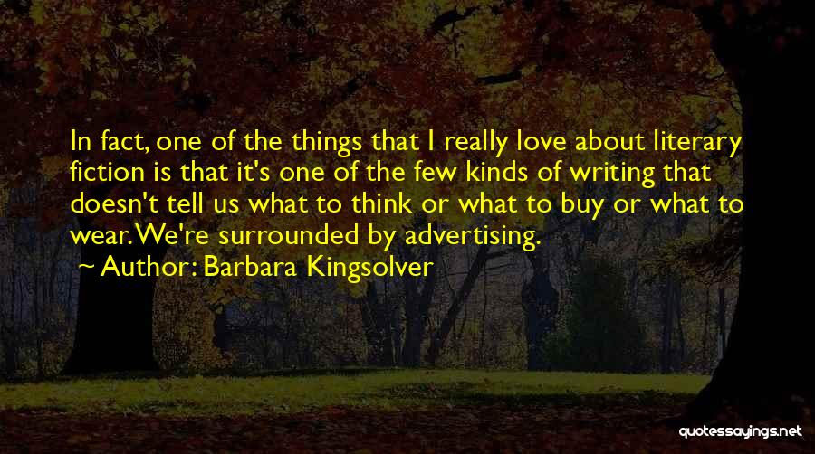 Facts Of Love Quotes By Barbara Kingsolver