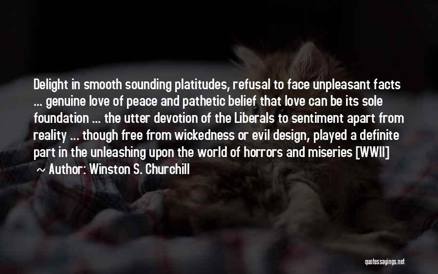 Facts Of Love Quotes By Winston S. Churchill