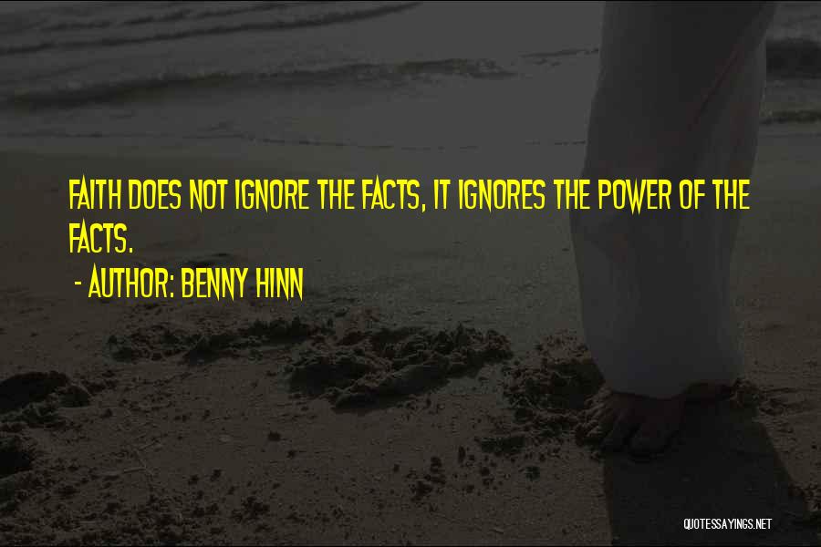 Facts Of Quotes By Benny Hinn