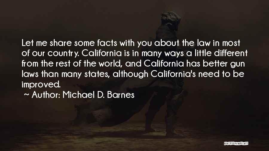 Facts Of Quotes By Michael D. Barnes