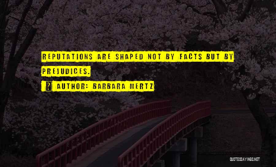 Facts Quotes By Barbara Mertz