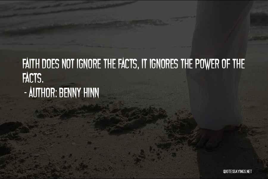 Facts Quotes By Benny Hinn