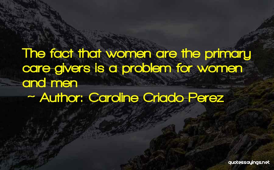 Facts Quotes By Caroline Criado-Perez