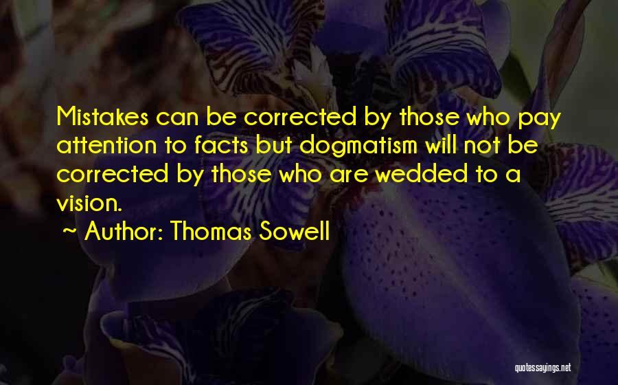 Facts Quotes By Thomas Sowell