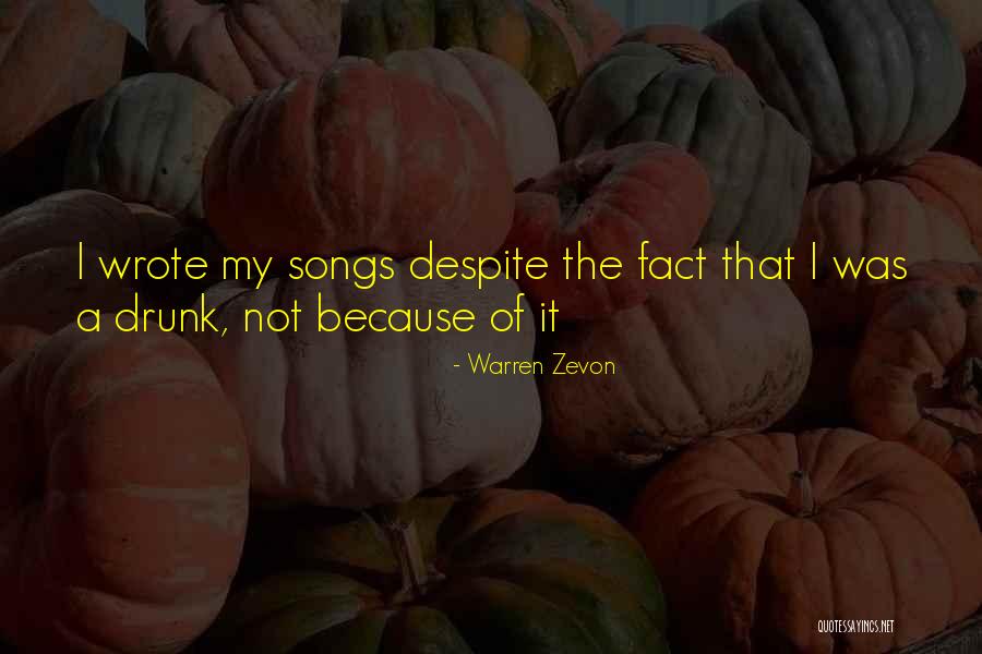 Facts Song Quotes By Warren Zevon Facts Song Quotes By Warren Zevon