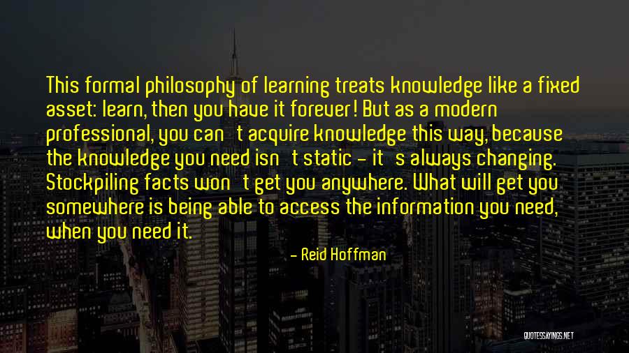 Facts To Learn Quotes By Reid Hoffman Facts To Learn Quotes By Reid Hoffman
