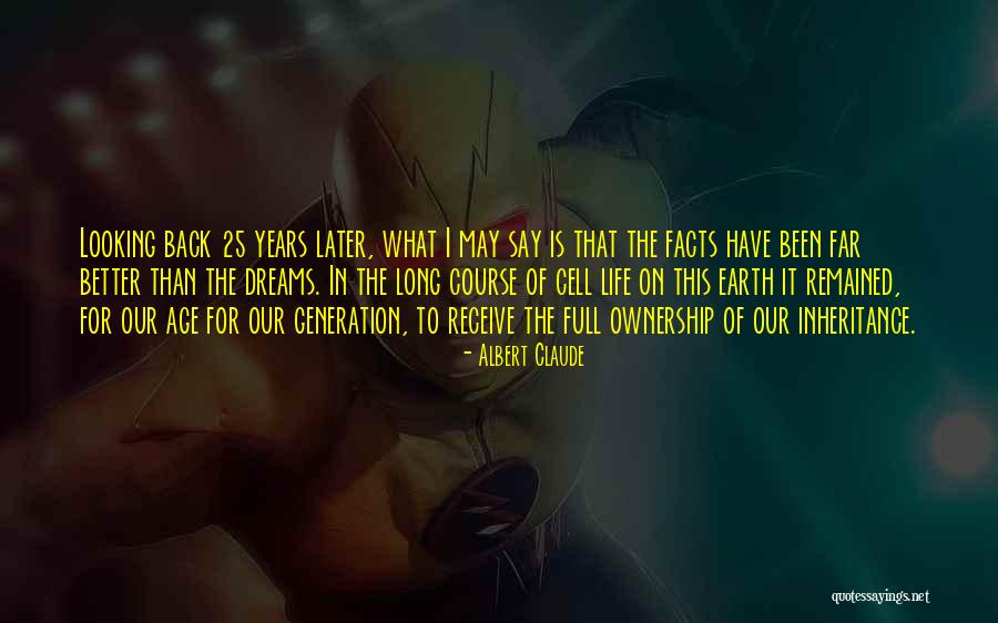 Facts To Say Quotes By Albert Claude Facts To Say Quotes By Albert Claude