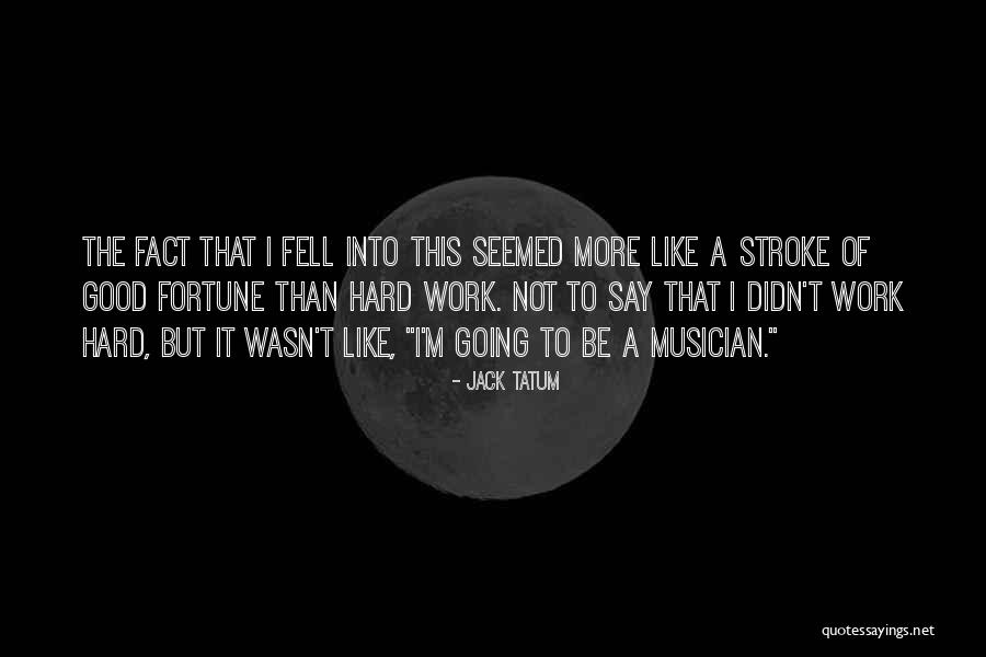 Facts To Say Quotes By Jack Tatum Facts To Say Quotes By Jack Tatum