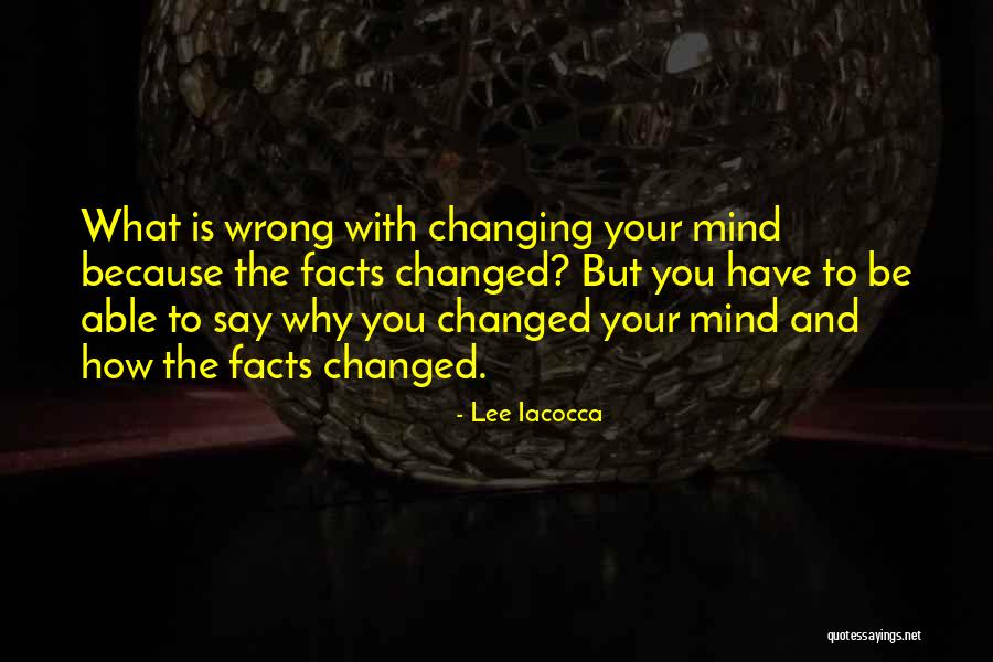Facts To Say Quotes By Lee Iacocca Facts To Say Quotes By Lee Iacocca