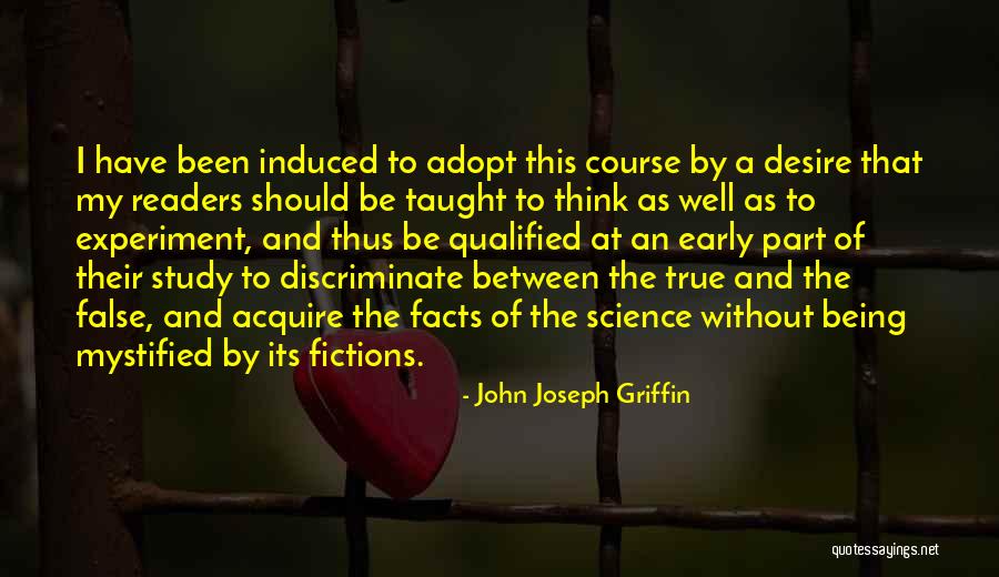 Facts To Think Quotes By John Joseph Griffin Facts To Think Quotes By John Joseph Griffin