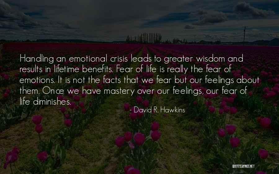 Facts Vs Emotions Quotes By David R. Hawkins Facts Vs Emotions Quotes By David R. Hawkins