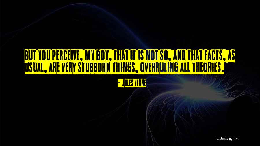Facts You Quotes By Jules Verne Facts You Quotes By Jules Verne