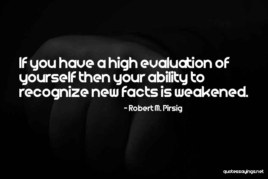 Facts You Quotes By Robert M. Pirsig Facts You Quotes By Robert M. Pirsig