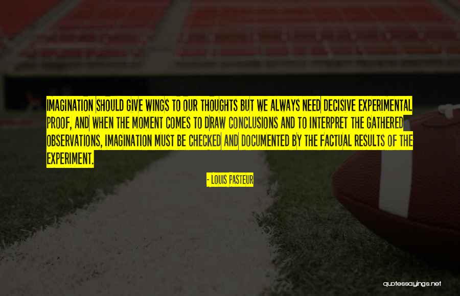 Factual Quotes By Louis Pasteur Factual Quotes By Louis Pasteur